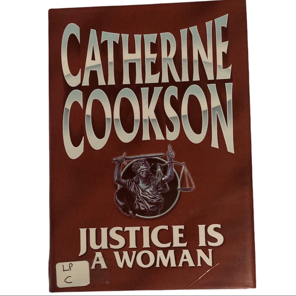 Catherine Cooksman hardback book Justice is a Woman